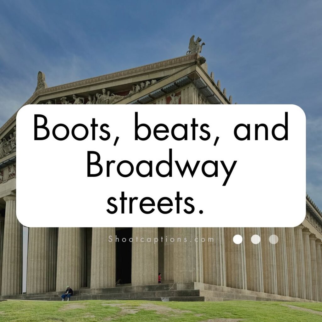Best Nashville Instagram Captions