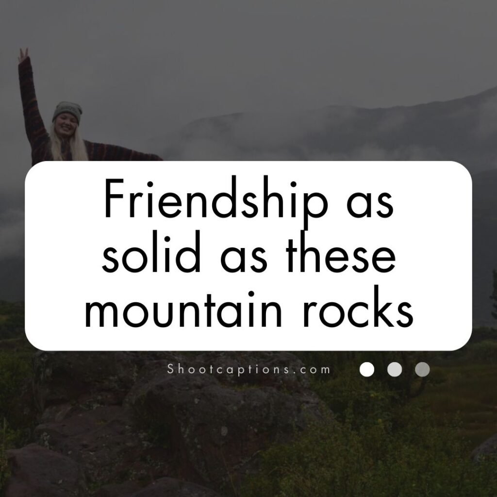 Hill Station Captions for Instagram with Friends