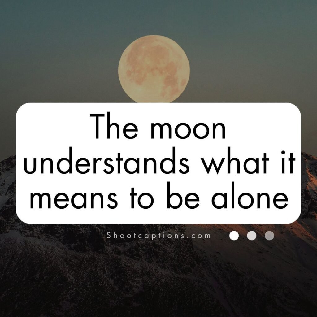 Moon Quotes For Instagram