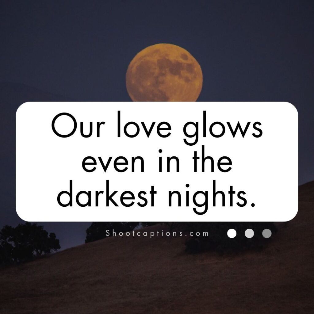 Moon and Love Captions
