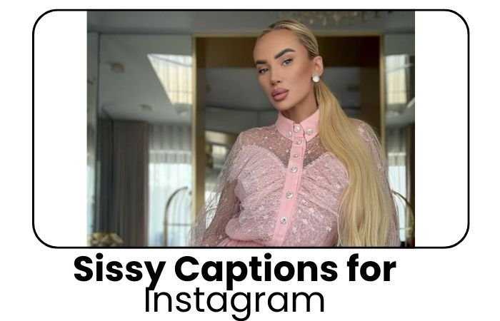 Sissy Captions